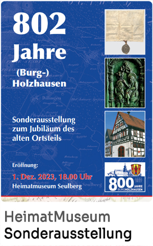 Sonderausstellung im Heimatmuseum 802 Jahre Burgholzhausen 01.12.2023 bis 31.03.2024
