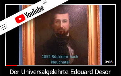 YouTube Doku - Der Universalgelehrte Eduard Desor