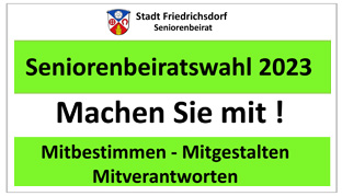 Seniorenbeiratswahl 2023 - Machen Sie mit! - Bewerben Sie sich als Kandidatin und Kandidat