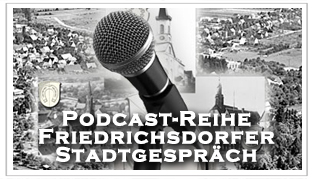 Zur Podcast-Reihe Friedrichsdorfer Stadtgespräch