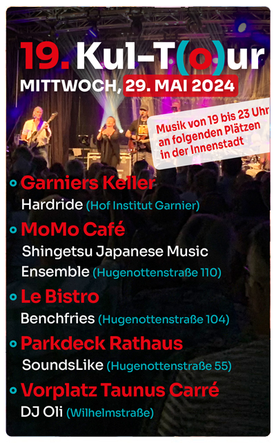 Friedrichsdorfer Musiknacht die 19. Kult(o)ur am 29. Mai 2024 