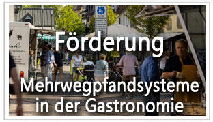  Mehrweg statt Einweg in Friedrichsdorf - Förderung von Mehrwegpfandsystemen - Informationen & Förderrichtlinien