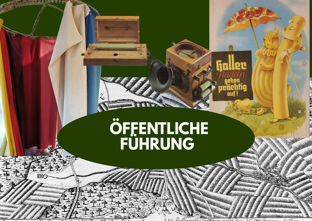 Grafische Collage mit historischen Objekten und Illustrationen: links bunt gefärbte Stoffbahnen an einem Sternreif, daneben das Würfeltelefon von Philipp Reis, rechts ein nostalgisches Werbeplakat von Haller Nudeln mit Figuren aus Nudeln und dem Schriftzug ‚Galler Nudeln gehen prächtig auf!‘. Im Hintergrund eine alte Landkarte von Friedrichsdorf. In der Mitte steht in einem grünen Oval der Text „Öffentliche Führung“
