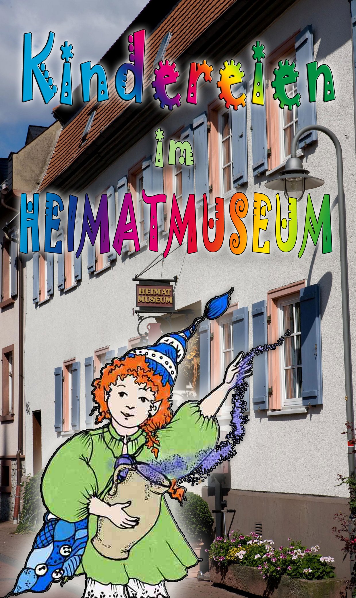Das Koboldmädchen Sulinchen ist als illustrierte Figur vor dem Heimatmuseum Seulberg zu sehen. In bunter, verschnörkelter Schrift ist "Kindereien im Heimatmuseum" zu lesen